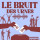 Le Bruit des Urnes