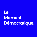 Joyeuse démocratie ? #LeMomentDémocratique S1E3